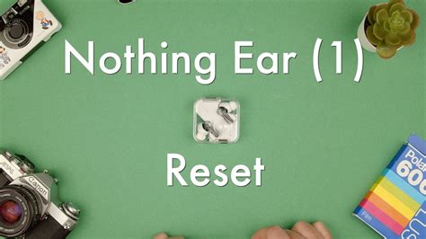 reset nothing ear 1